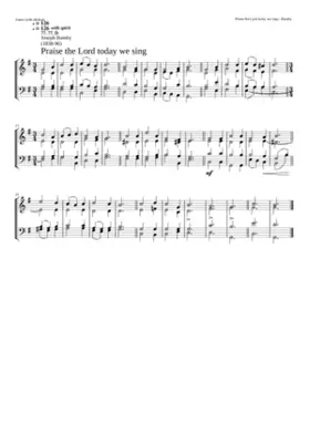 Praise the Lord today we sing