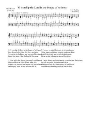 O worship the Lord in the beauty of holiness