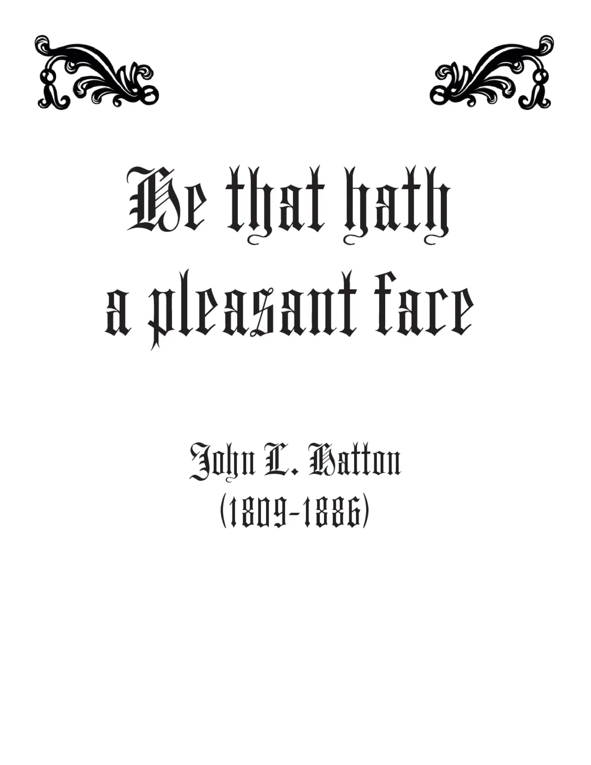 He that hath a pleasant face - Page 1