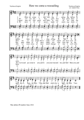 Here we come a-wassailing