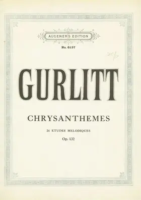 Chrysanthèmes, 24 Etudes mélodiques