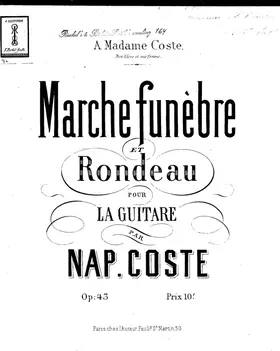 Marche funèbre et Rondeau pour la Guitare, Op.43