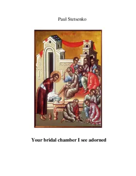 Your bridal chamber I see adorned
