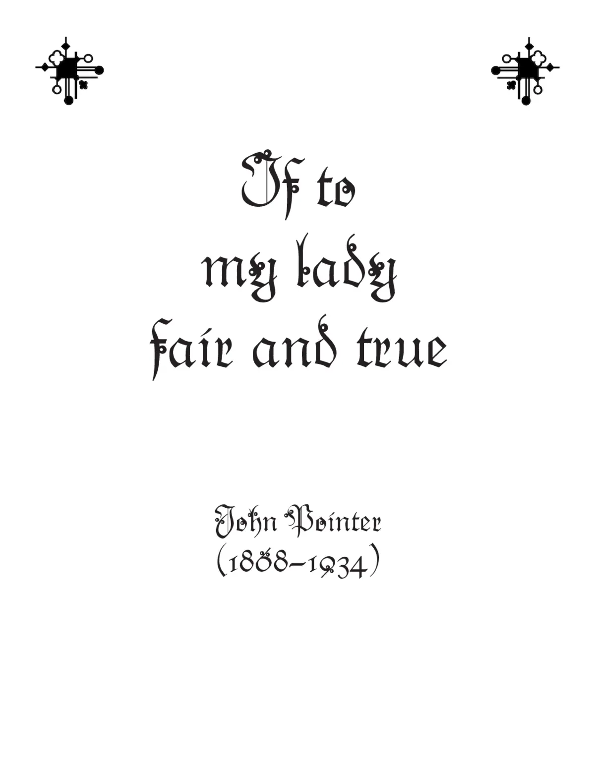 If to my lady fair and true - Page 1