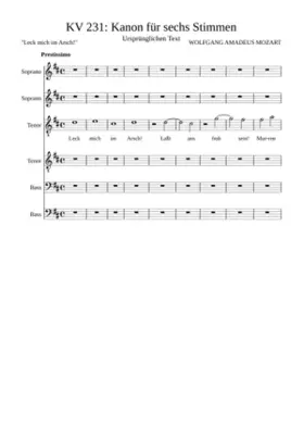 Kanon für sechs Stimmen KV 231 (Leck mich im Arsch!)