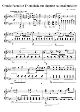 Grande fantaisie triomphale sur l'hymne national brésilien Op.69