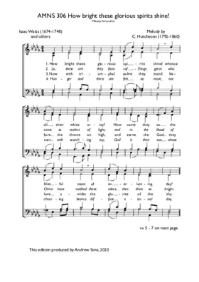 How bright these glorious spirits shine!