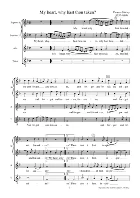 My heart, why hast thou taken