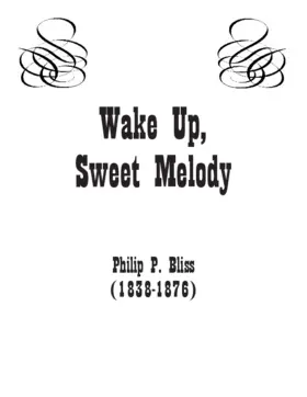 Wake up, sweet melody