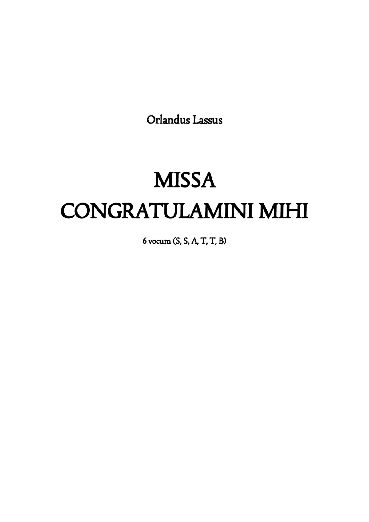 Missa Congratulamini mihi omnes - Page 1