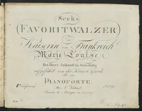 6 Favorit-Walzer der Kaiserin von Frankreich Marie Louise