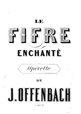 Le fifre enchanté, ou Le soldat magicien