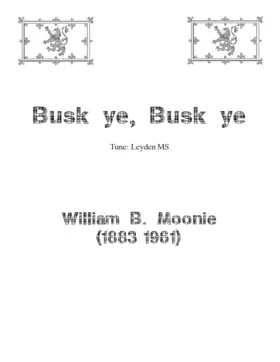 Busk ye, Busk ye