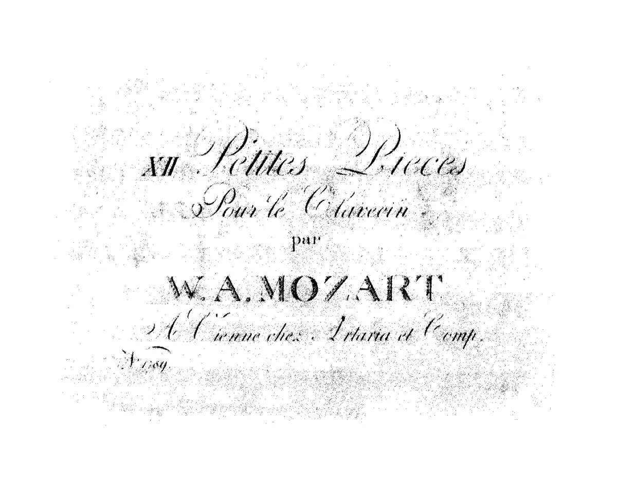 XII Petites Pièces Pour le Clavecin par W.A. Mozart - Page 1