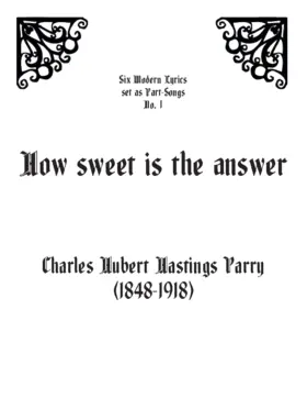 How sweet the answer