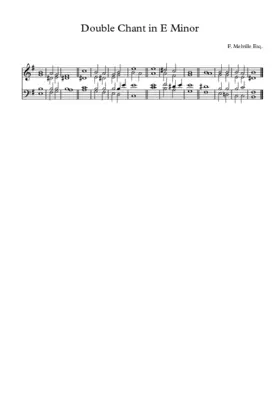Double Chant in E Minor