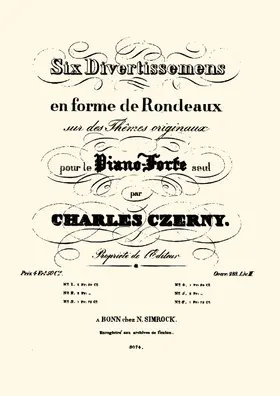 Six Divertissements en forme de Rondeaux sur des Thêmes originaux