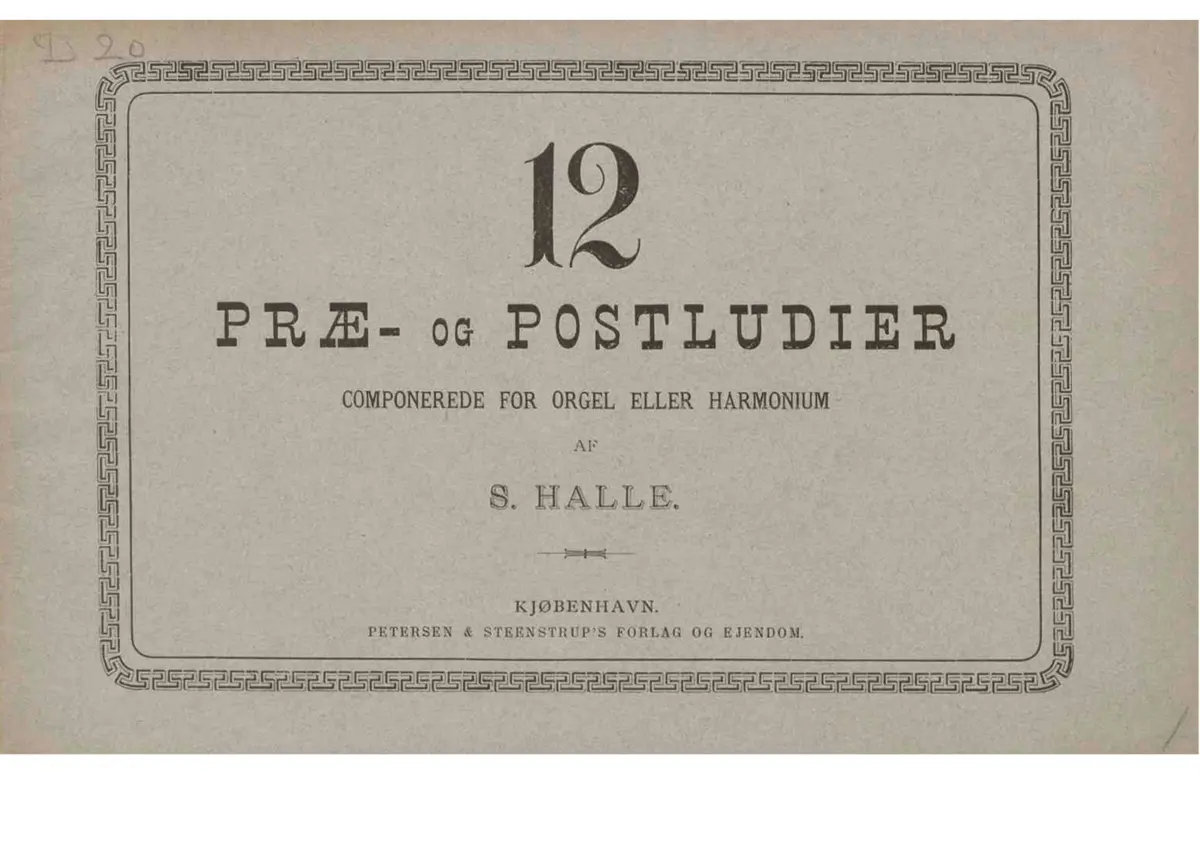 12 Præ- og Postludier componerede for Orgel eller Harmonium - Page 1