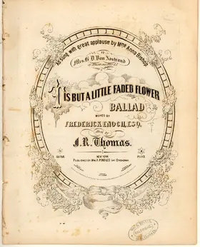 'Tis But a Little Faded Flower