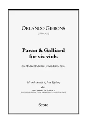 Pavan and Galliard for 6 Viols