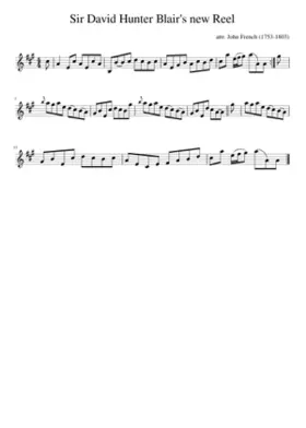 Sir David Hunter Blair's new Reel