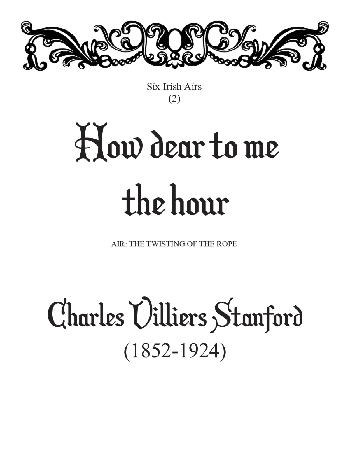 How dear to me the hour - Page 1