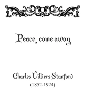 Peace; come away