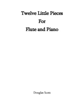 Twelve little pieces for flute and piano