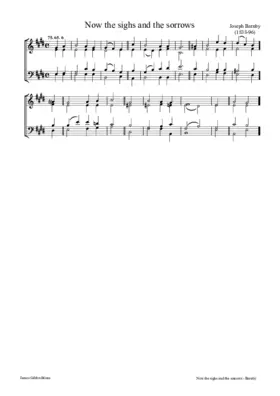 Now the sighs and the sorrows