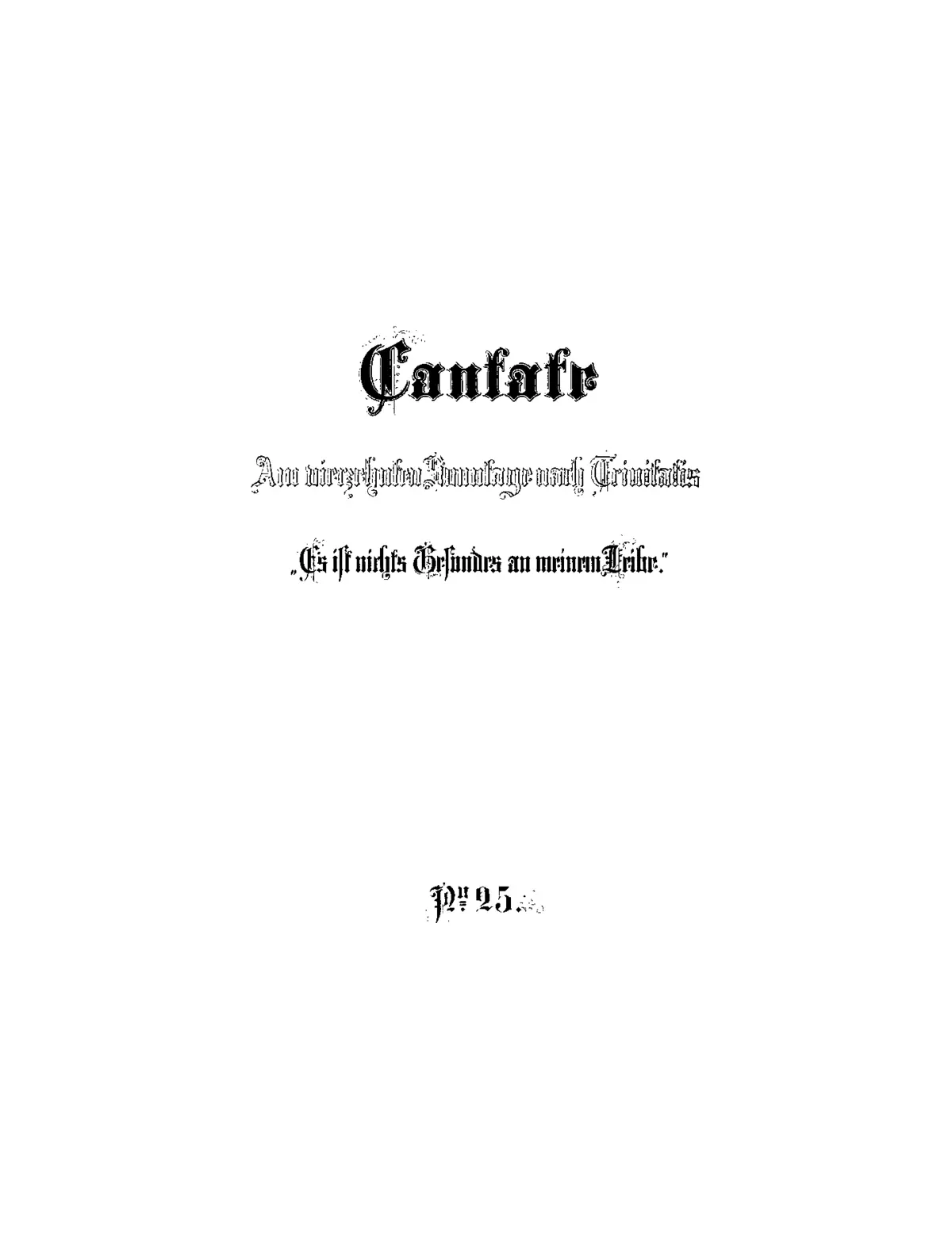 Es ist nichts Gesundes an meinem Leibe - Page 1