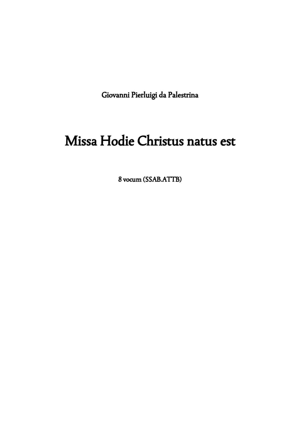 Missa Hodie Christus natus est - Page 1