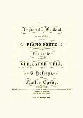 Impromptu Brillant en non difficile sur un Pastorale de l'Opéra 'Guillaume Tell' de Rossini