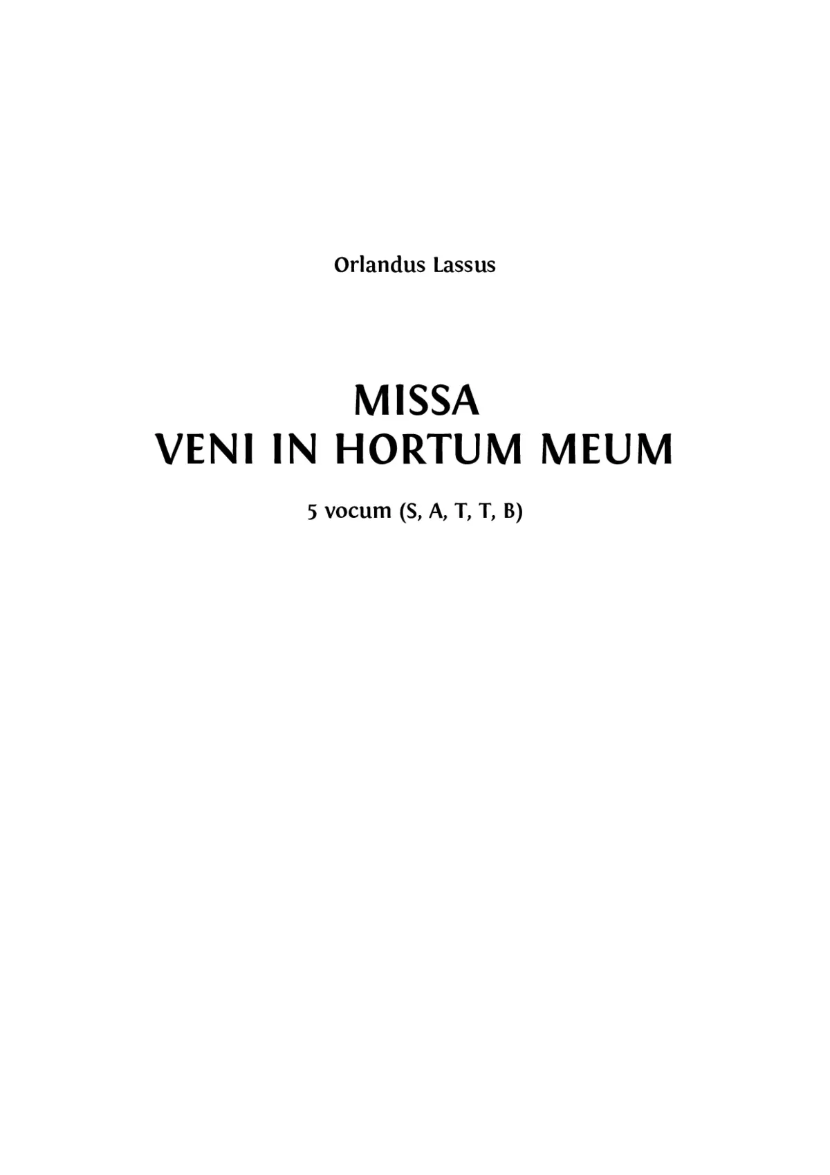 Missa Veni in hortum meum - Page 1
