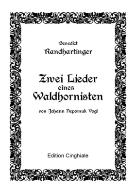 2 Lieder eines Waldhornisten