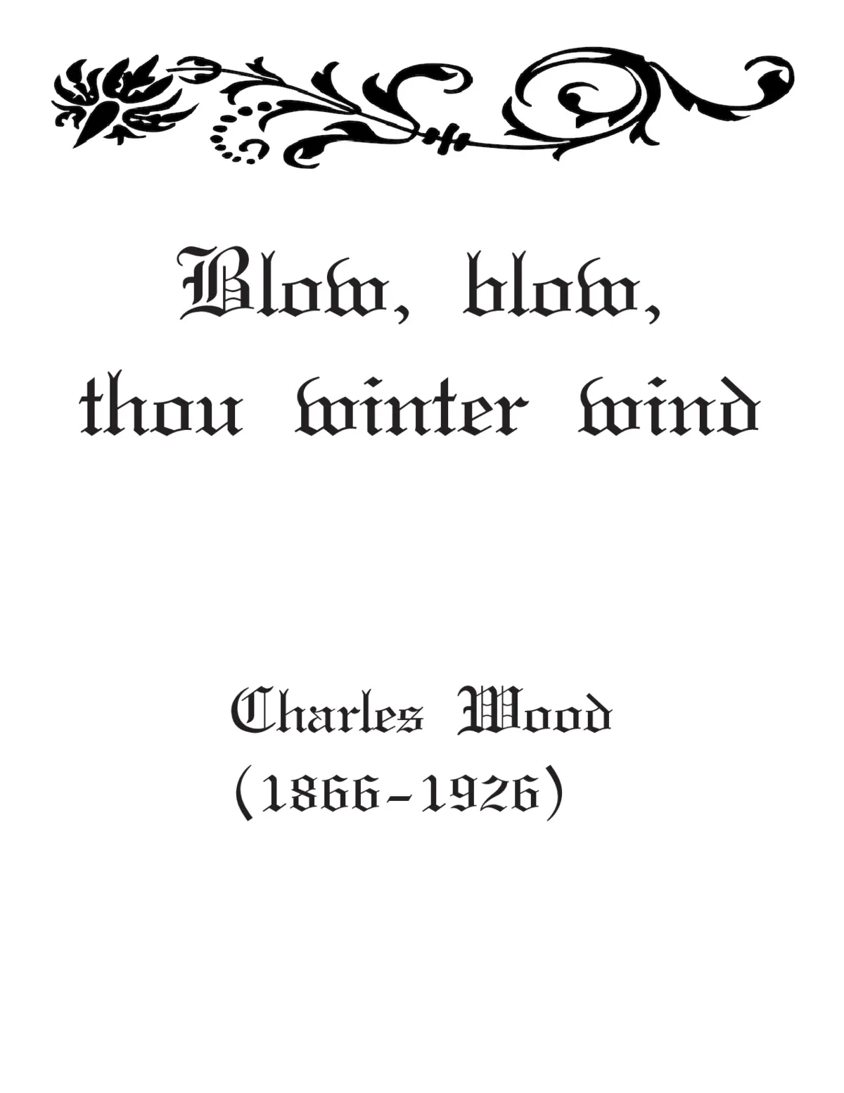 Blow, blow, thou winter wind - Page 1