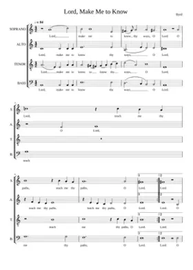 Lord make me to know Thy ways