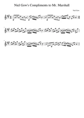 Niel Gow's Compliments to Mr. Marshall