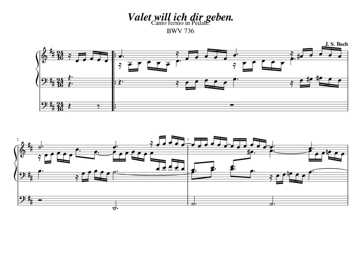 Valet will ich dir geben BWV 736 - Page 1