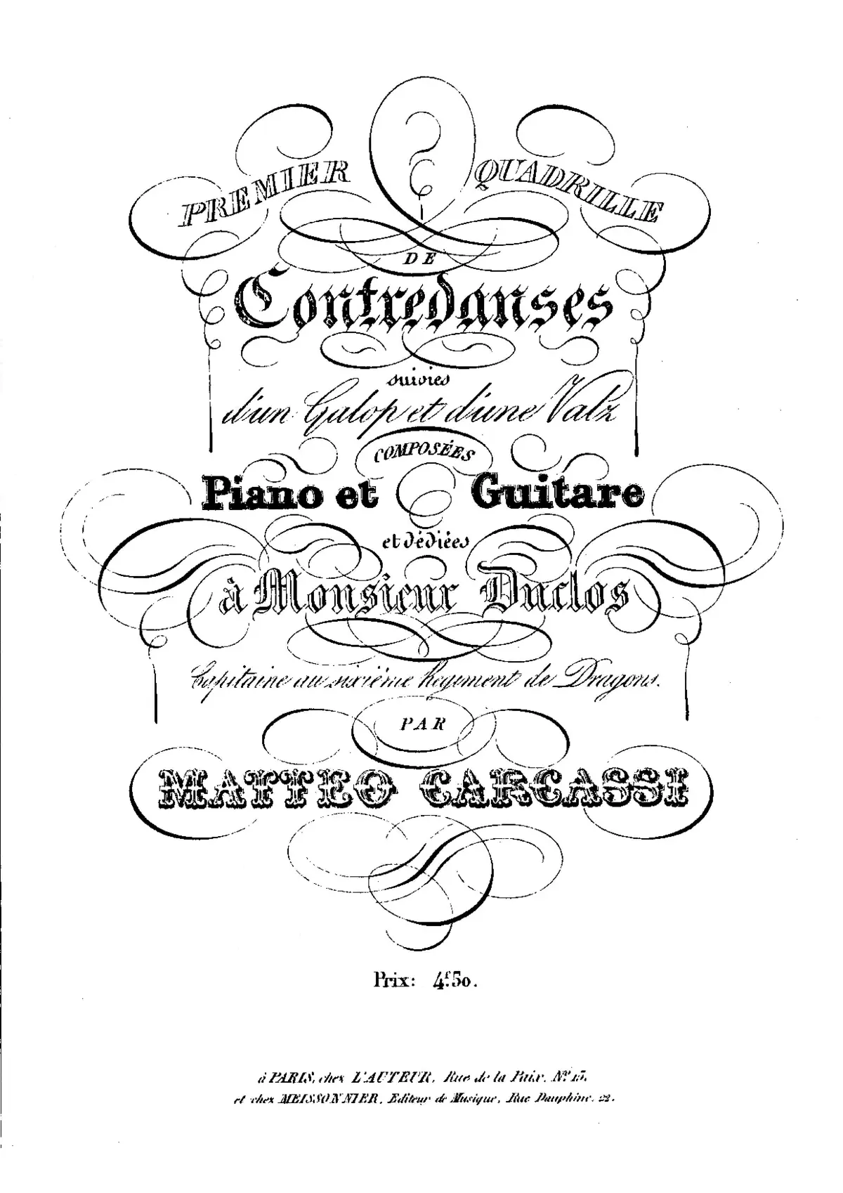 Premiere Quadrille de Contredanses suivies d'un Galop et d'une Valz composées Piano et Guitare - Page 1