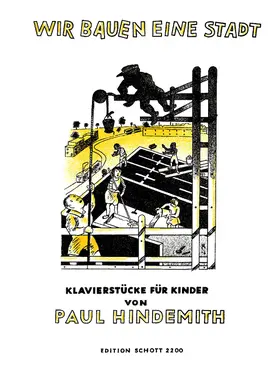 Wir bauen eine Stadt: Children's play, for voices, melody instruments and percussion