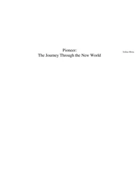 work in progress Pioneer The Journey Through the New World
