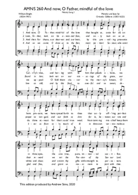 And now, O Father, mindful of the love