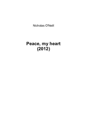 Peace, my heart