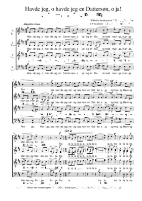 Havde jeg, o havde jeg en Dattersøn, o ja!