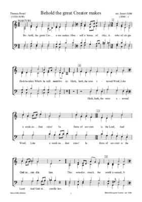 Behold the great Creator makes