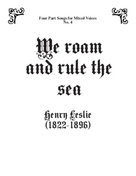 We roam and rule the sea