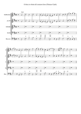 O thou to whom all creatures bow