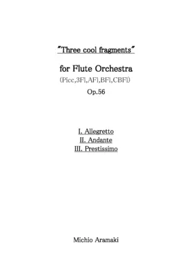 Three cool fragments