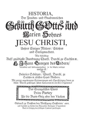 Historia der Geburt Jesu Christi, SWV 435