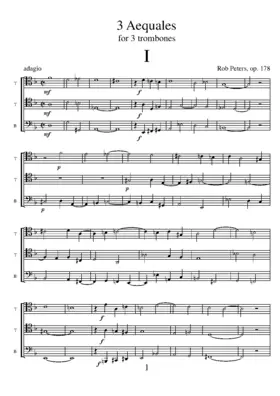 3 Aequales for 3 Trombones